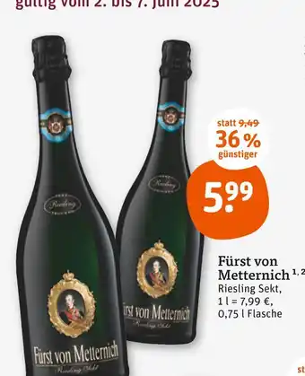 tegut Fürst von metternich fürst von metternich Angebot