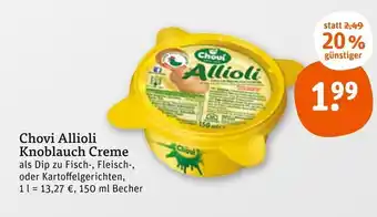 tegut Chovi allioli knoblauch creme Angebot