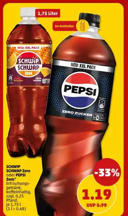 PENNY Schwip schwap zero oder pepsi zero erfrischungsgetränk Angebot