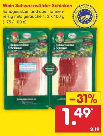 Netto Marken-Discount Wein Schwarzwälder Schinken 2x100g Angebot