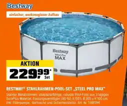 OBI Bestway stahlrahmen-pool-set „steel pro max“ Angebot