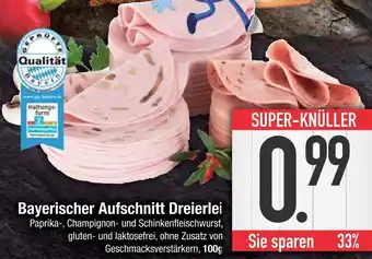 Edeka Qualität bayerischer aufschnitt dreierlei Angebot