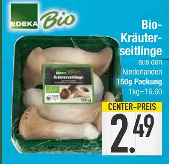Edeka Edeka bio bio-kräuterseitlinge Angebot