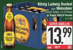 Edeka König ludwig könig ludwig dunkel Angebot