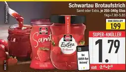 Edeka Schwartau samt oder extra Angebot