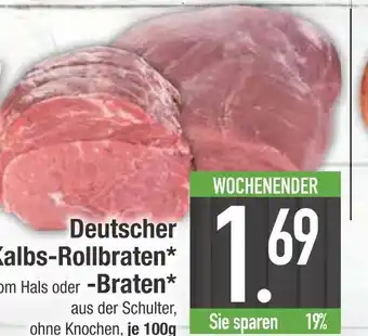 Edeka Deutscher kalbs-rollbraten vom hals oder -braten Angebot