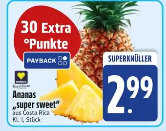 Edeka Herzstücke ananas super sweet Angebot