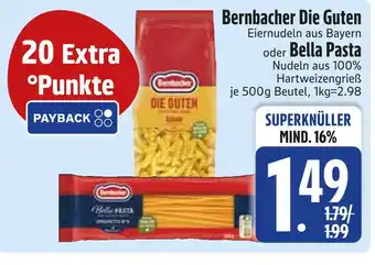 Edeka Bernbacher die guten Angebot