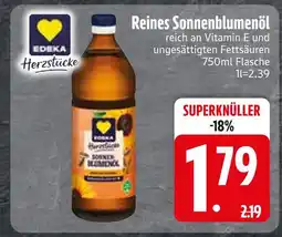 Edeka Edeka herzstücke reines sonnenblumenöl Angebot