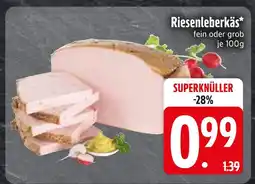 Edeka Riesenleberkäs Angebot