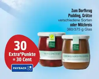 E-Center Zum dorfkrug pudding, grütze oder milchreis Angebot