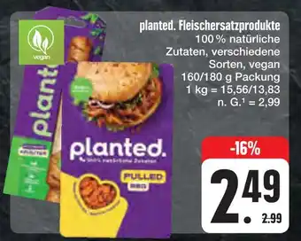E-Center Planted. fleischersatzprodukte Angebot