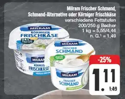 Edeka Milram frischer schmand, schmand-alternative oder körniger frischkäse Angebot