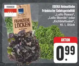 Edeka Edeka heimatliebe fränkische salatspezialität lollo rosso, lollo bionda oder eichblattsalat Angebot