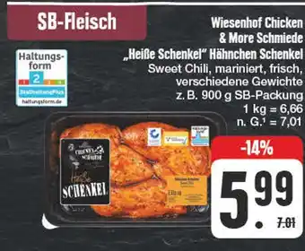 Edeka Wiesenhof chicken & more schmiede heiße schenkel hähnchen schenkel Angebot