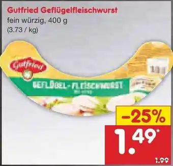 Netto Marken-Discount Gutfried Geflügelfleischwurst 400g Angebot