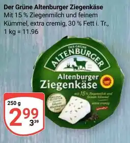 Globus Der Grüne Altenburger Ziegenkäse Angebot