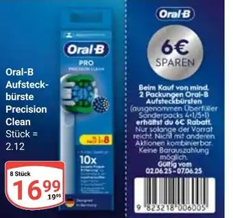 Globus Oral-B Aufsteckbürste Precision Clean Angebot
