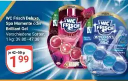 Globus WC Frisch Deluxe, Spa Momente oder Brilliant Gel Angebot
