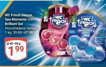 Globus WC Frisch Deluxe, Spa Momente oder Brilliant Gel Angebot