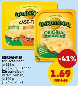 PENNY LEERDAMMER Trio-Scheiben oder Käsescheiben Angebot