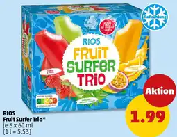 PENNY RIOS Fruit Surfer Trio Angebot