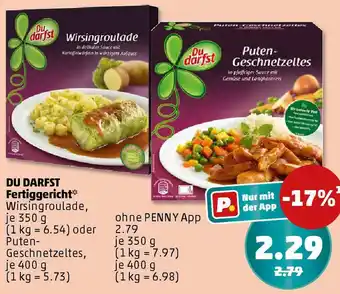 PENNY DU DARFST Fertiggericht Angebot