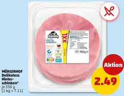 PENNY MÜHLENHOF Delikatess Hinterschinken Angebot
