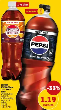 PENNY SCHWIP SCHWAP Zero oder PEPSI Zero Angebot