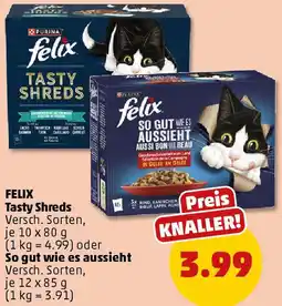 PENNY FELIX Tasty Shreds oder So gut wie es aussieht Angebot