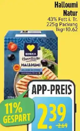 Edeka EDEKA Herzstücke Halloumi Natur Angebot
