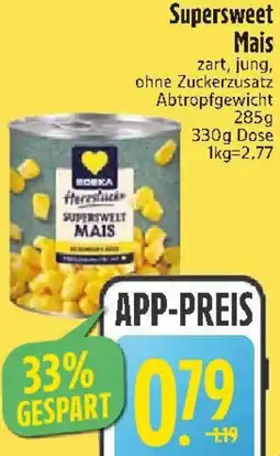 Edeka EDEKA Herzstücke Supersweet Mais Angebot