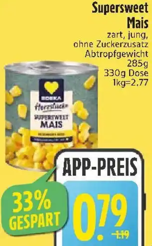 Edeka EDEKA Herzstücke Supersweet Mais Angebot