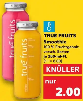 Kaufland TRUE FRUITS Smoothie Angebot