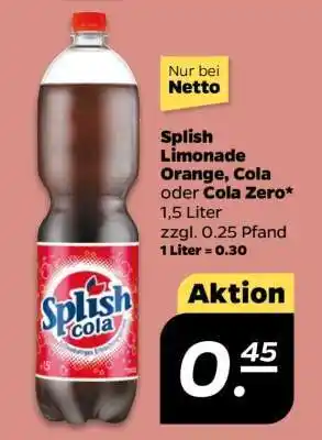 NETTO Splish Limonade Orange, Cola oder Cola Zero Angebot