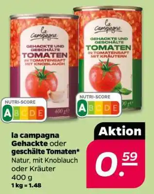 NETTO la campagna Gehackte oder geschälte Tomaten Angebot