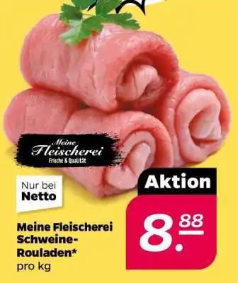 NETTO Meine Fleischerei Schweine- rouladen Angebot