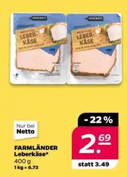 NETTO FARMLÄNDER Leberkäse Angebot