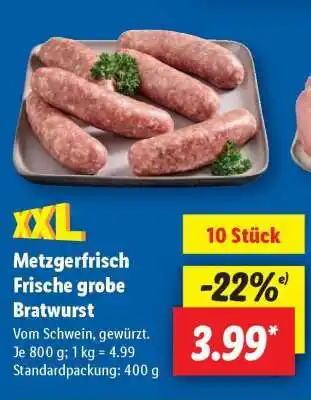 Lidl Metzgerfrisch Frische grobe Bratwurst Angebot