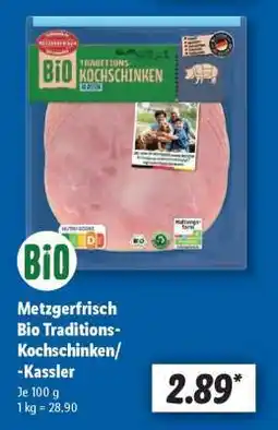 Lidl Metzgerfrisch Bio Traditions-Kochschinken/-Kassler Angebot