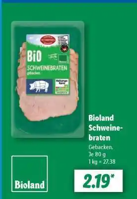 Lidl Bioland Schweinebraten Angebot