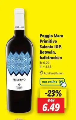 Lidl Poggio Maru Primitivo Salento IGP, Rotwein, halbtrocken Angebot