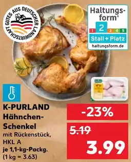 Kaufland K-PURLAND Hähnchen Schenkel Angebot