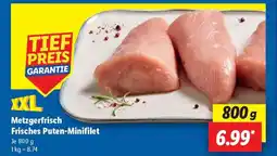 Lidl Metzgerfrisch Frisches Puten-Minifilet Angebot