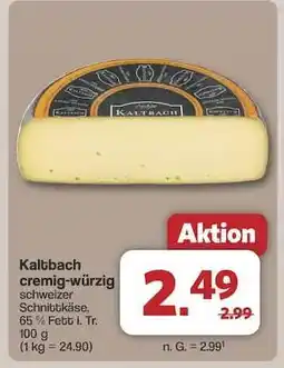 Famila Nord Ost Kaltbach cremig-würzig Angebot