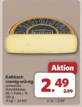 Famila Nord Ost Kaltbach cremig-würzig Angebot