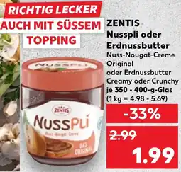 Kaufland ZENTIS Nusspli oder Erdnussbutter Angebot