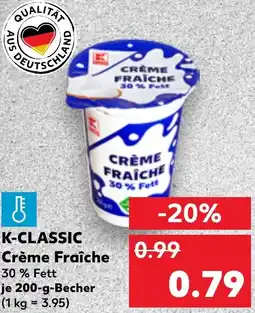 Kaufland K-CLASSIC Crème Fraîche Angebot