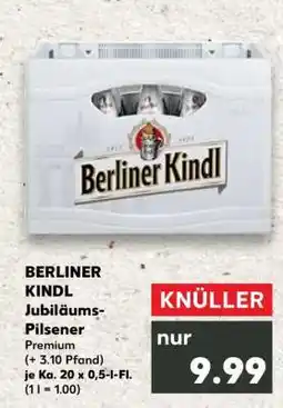 Kaufland BERLINER KINDL Jubiläums Pilsener Angebot