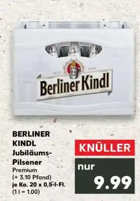 Kaufland BERLINER KINDL Jubiläums Pilsener Angebot
